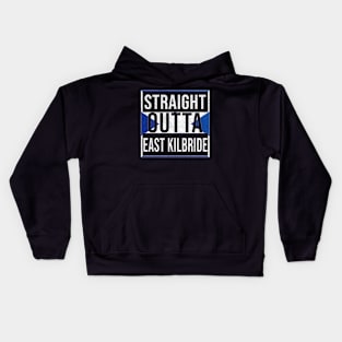 Straight Outta East Kilbride - Gift for Scot, Scotsmen, Scotswomen, From East Kilbride in Scotland Scottish Kids Hoodie